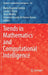 Trends in Mathematics and Computational Intelligence by María Eugenia Cornejo