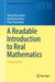 A Readable Introduction to Real Mathematics by Daniel Rosenthal