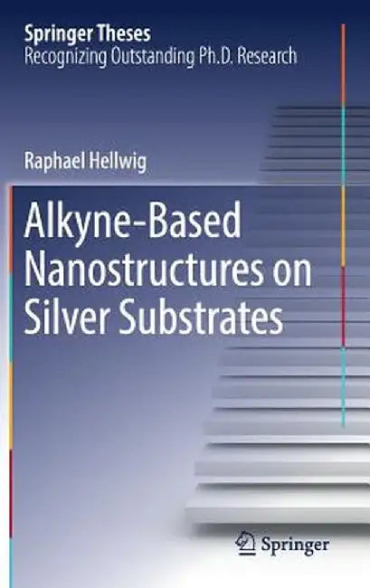Alkyne‐based Nanostructures on Silver Substrates by Raphael Hellwig
