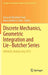 Discrete Mechanics, Geometric Integration and Lie-Butcher Series: Dmgilbs, Madrid, May 2015 by Kurusch Ebrahimi-Fard