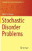 Stochastic Disorder Problems by Albert N. Shiryaev