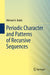 Periodic Character and Patterns of Recursive Sequences by Michael A. Radin