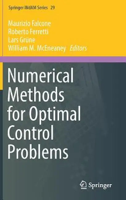 Numerical Methods for Optimal Control Problems by Maurizio Falcone