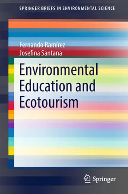 Environmental Education and Ecotourism by Fernando Ramírez