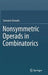 Nonsymmetric Operads in Combinatorics by Samuele Giraudo