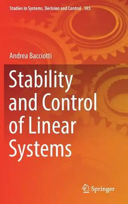 Stability and Control of Linear Systems by Andrea Bacciotti