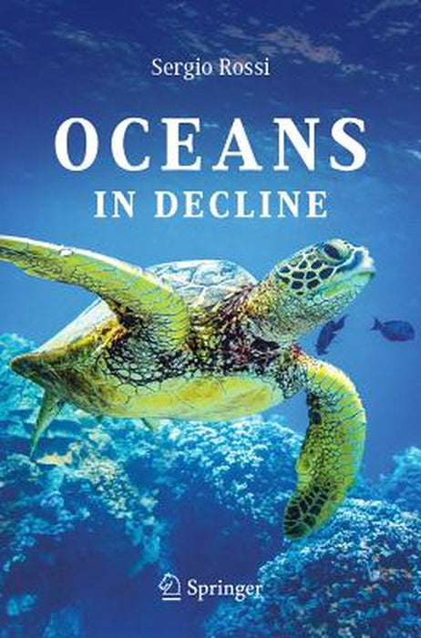 Oceans in Decline by Sergio Rossi