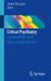 Critical Psychiatry: Controversies and Clinical Implications by Sandra Steingard