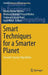 Smart Techniques for a Smarter Planet: Towards Smarter Algorithms by Manoj Kumar Mishra