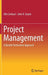 Project Management: A Benefit Realisation Approach by Ofer Zwikael