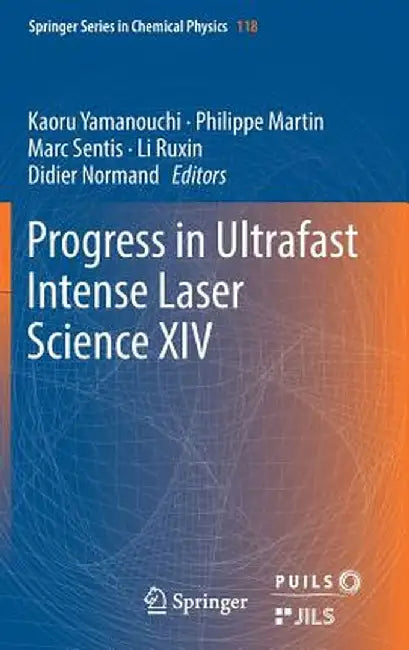 Progress in Ultrafast Intense Laser Science XIV by Kaoru Yamanouchi