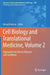 Cell Biology and Translational Medicine, Volume 2: Approaches for Diverse Diseases and Conditions by Kursad Turksen