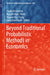 Beyond Traditional Probabilistic Methods in Economics by Vladik Kreinovich