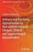 Ordinary and Fractional Approximation by Non-Additive Integrals: Choquet, Shilkret and Sugeno Integral Approximators by George A. Anastassiou
