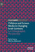 Children and Screen Media in Changing Arab Contexts: An Ethnographic Perspective by Tarik Sabry
