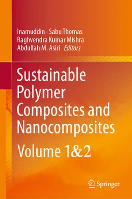 Sustainable Polymer Composites and Nanocomposites by Inamuddin