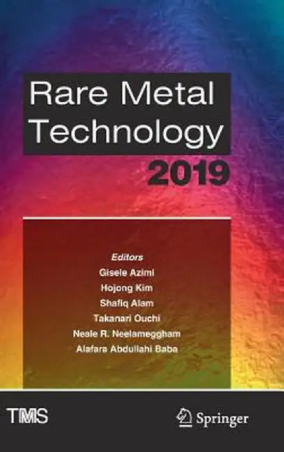 Rare Metal Technology 2019 by Gisele Azimi