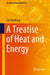 A Treatise of Heat and Energy by Wang