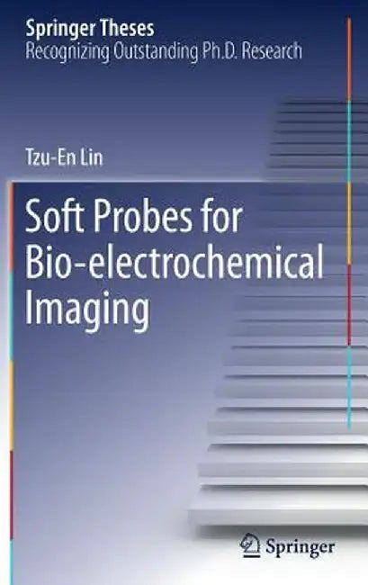 Soft Probes for Bio-Electrochemical Imaging by Tzu-En Lin