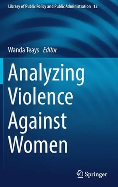 Analyzing Violence Against Women by Wanda Teays