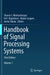 Handbook of Signal Processing Systems by Shuvra S. Bhattacharyya