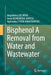 Bisphenol a Removal from Water and Wastewater by Magdalena ZieliŃska