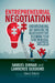 Entrepreneurial Negotiation: Understanding and Managing the Relationships That Determine Your Entrepreneurial Success by Samuel Dinnar