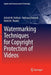Watermarking Techniques for Copyright Protection of Videos by Ashish M. Kothari