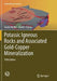 Potassic Igneous Rocks and Associated Gold-Copper Mineralization by Daniel Müller