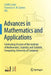 Advances in Mathematics and Applications: Celebrating 50 Years of the Institute of Mathematics, Statistics and Scientific Computing, University of Cam by Carlile Lavor