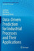 Data-Driven Prediction for Industrial Processes and Their Applications by Jun Zhao