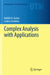 Complex Analysis with Applications by Nakhlé H. Asmar