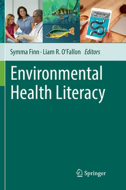 Environmental Health Literacy by Symma Finn