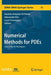 Numerical Methods for Pdes: State of the Art Techniques by Daniele Antonio Di Pietro