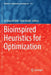 Bioinspired Heuristics for Optimization by El-Ghazali Talbi