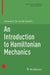 An Introduction to Hamiltonian Mechanics by Gerardo F. Torres del Castillo