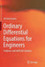 Ordinary Differential Equations for Engineers: Problems with MATLAB Solutions by Ali Ümit Keskin