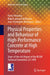 Physical Properties and Behaviour of High-Performance Concrete at High Temperature: State-Of-The-Art Report of the Rilem Technical Committee 227-Hpb by Pierre Pimienta