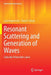 Resonant Scattering and Generation of Waves: Cubically Polarizable Layers by Lutz Angermann