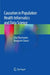 Causation in Population Health Informatics and Data Science by Olaf Dammann