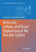 Molecular, Cellular, and Tissue Engineering of the Vascular System by Bingmei M. Fu