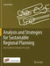 Analysis and Strategies for Sustainable Regional Planning: Sierra Calderona Strategic Plan, Spain by Juanjo Galan