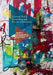 Creativity Policy, Partnerships and Practice in Education by Kim Snepvangers
