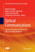 Optical Communications: Advanced Systems and Devices for Next Generation Networks by Alberto Paradisi