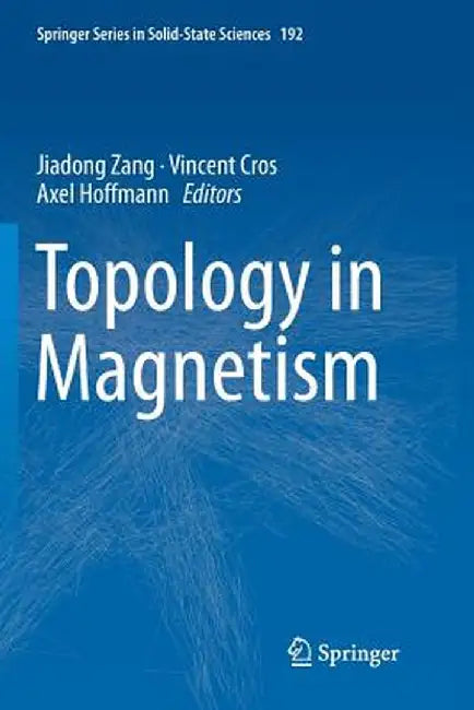Topology in Magnetism by Jiadong Zang