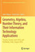 Geometry, Algebra, Number Theory, and Their Information Technology Applications: Toronto, Canada, June, 2016, and Kozhikode, India, August, 2016 by Amir Akbary