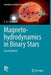 Magnetohydrodynamics in Binary Stars by C. G. Campbell