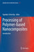 Processing of Polymer-Based Nanocomposites: Introduction by Suprakas Sinha Ray