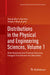 Distributions in the Physical and Engineering Sciences, Volume 1: Distributional and Fractal Calculus, Integral Transforms and Wavelets by Alexander I. Saichev