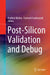 Post-Silicon Validation and Debug by Prabhat Mishra